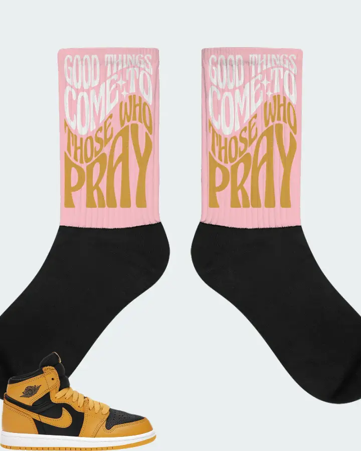Jordan 1 Retro High OG Sneaker Matching Pink Socks - Good Things Come To Those Who Pray