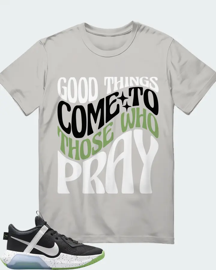 Nike Air Zoom Crossover Black Chrome Sneaker Matching Grey T-Shirt - Good Things Come To Those Who Pray