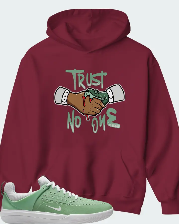 Nike SB Nyjah 3 Sneaker Matching Maroon Hoodie - Trust No One