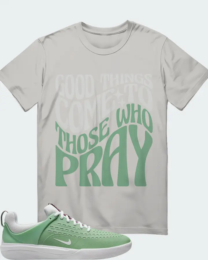 Nike SB Nyjah 3 Sneaker Matching Grey T-Shirt - Good Things Come To Those Who Pray