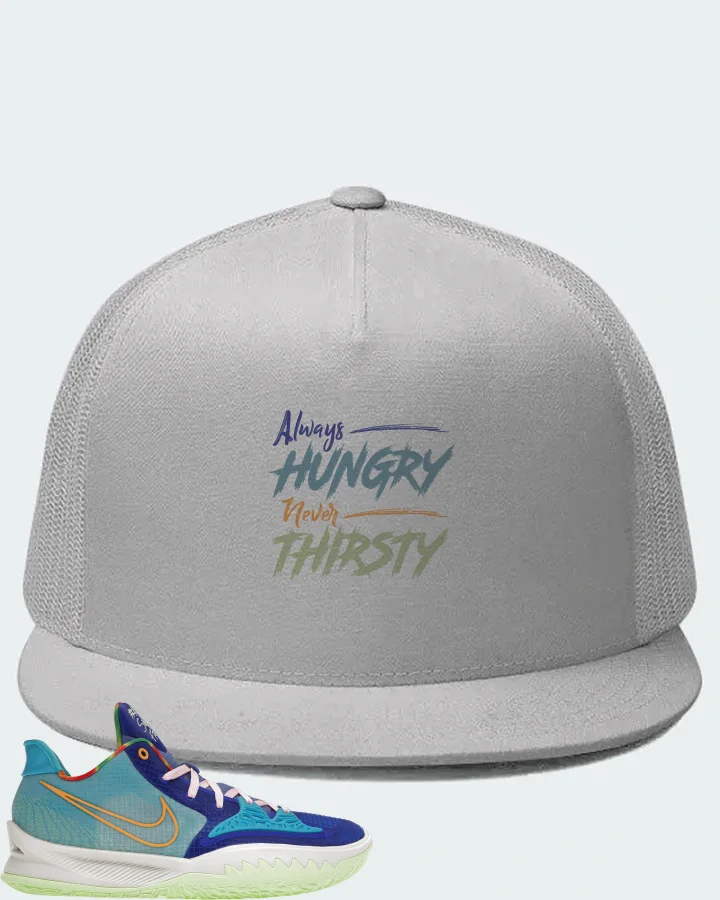 Nike Kyrie 4 Low Sneaker Matching White Hat - Always HUNGRY Never THIRSTY