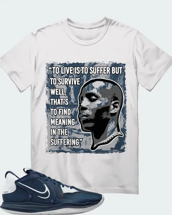 Nike Kyrie 5 Low TB Sneaker Matching T-Shirt - DMX Suffer Quote