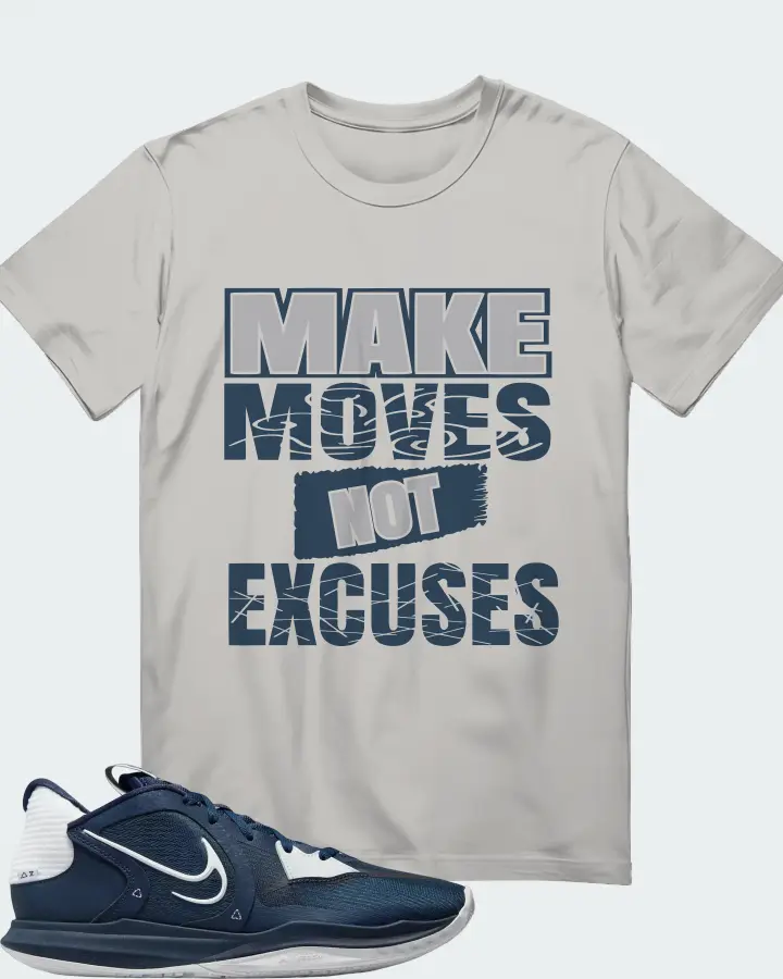 Nike Kyrie 5 Low TB Sneaker Matching T-Shirt - Make Moves Not Excuses