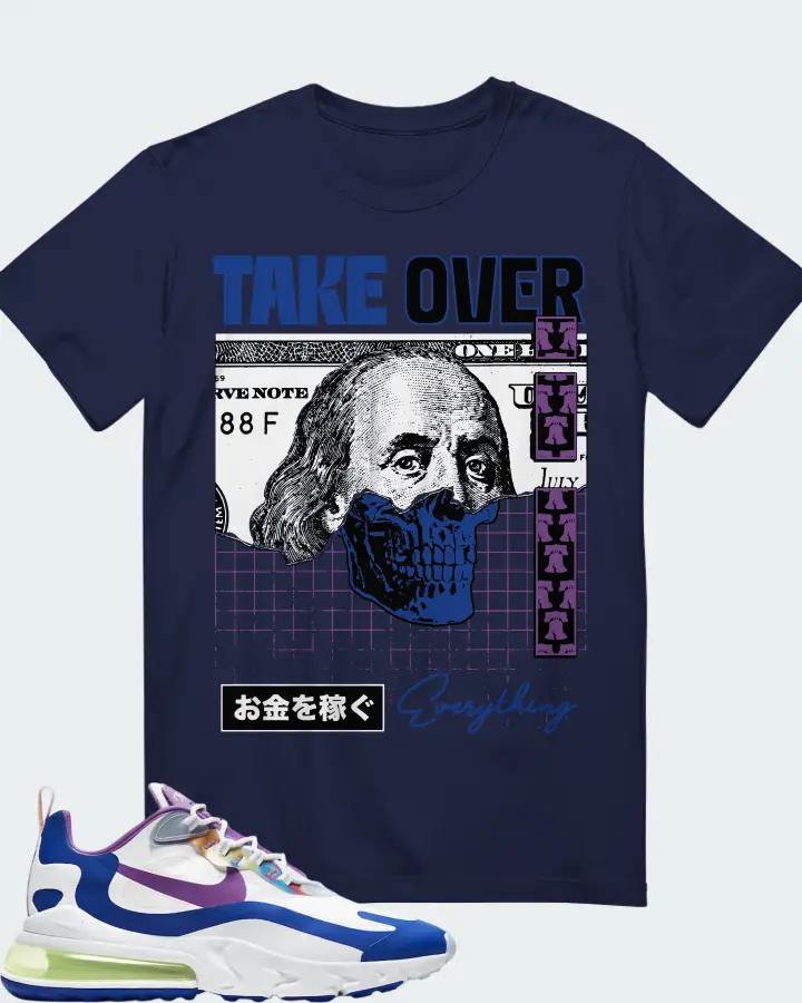 Nike Air Max 270  React Easter  Sneaker Matching Navy T-Shirt - Take Over