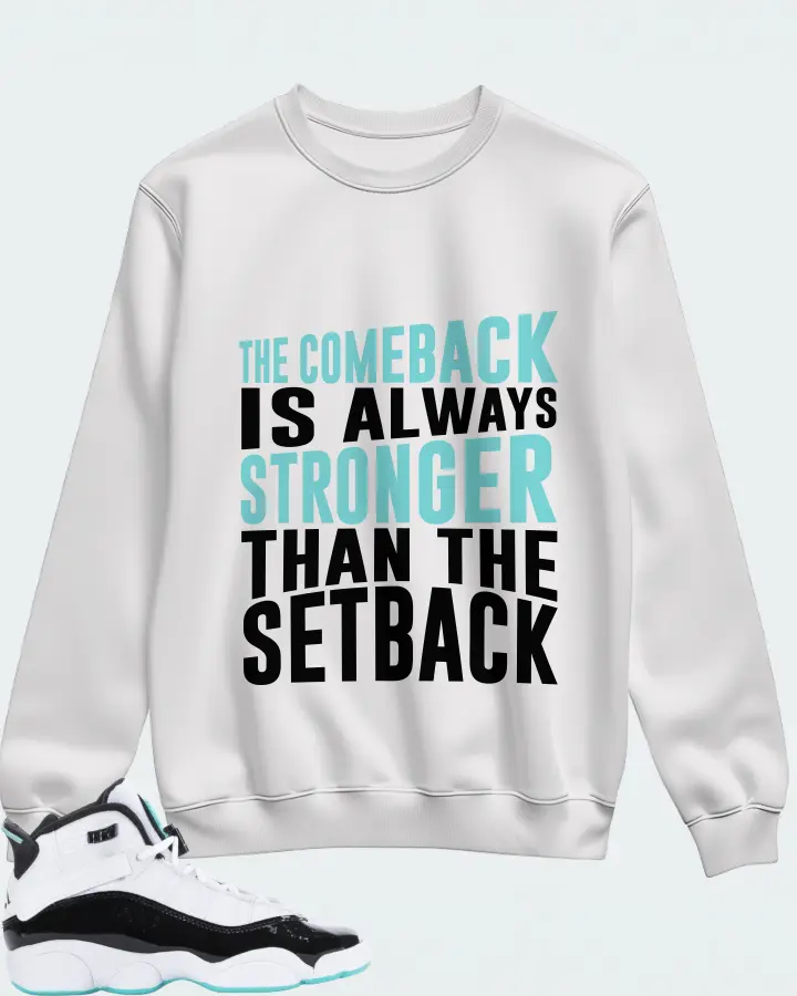 Jordan 6 Rings Sneaker Matching White Sweatshirt - The Comeback