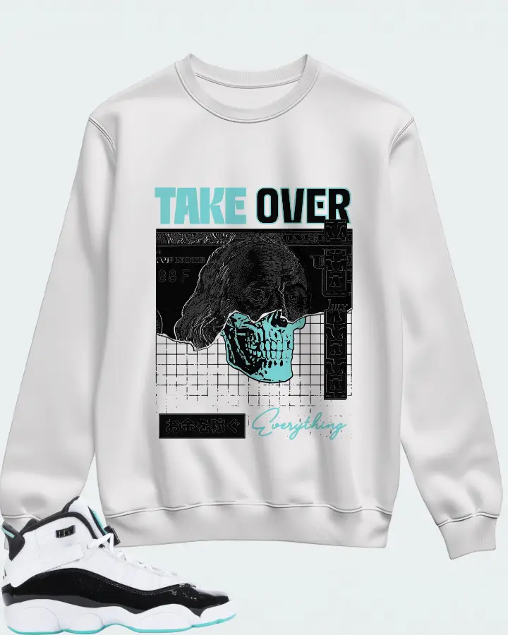 Jordan 6 Rings Sneaker Matching White Sweatshirt - Take Over