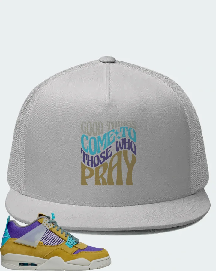 Jordan 4 Retro SP Sneaker Matching White Hat - Good Things Come To Those Who Pray