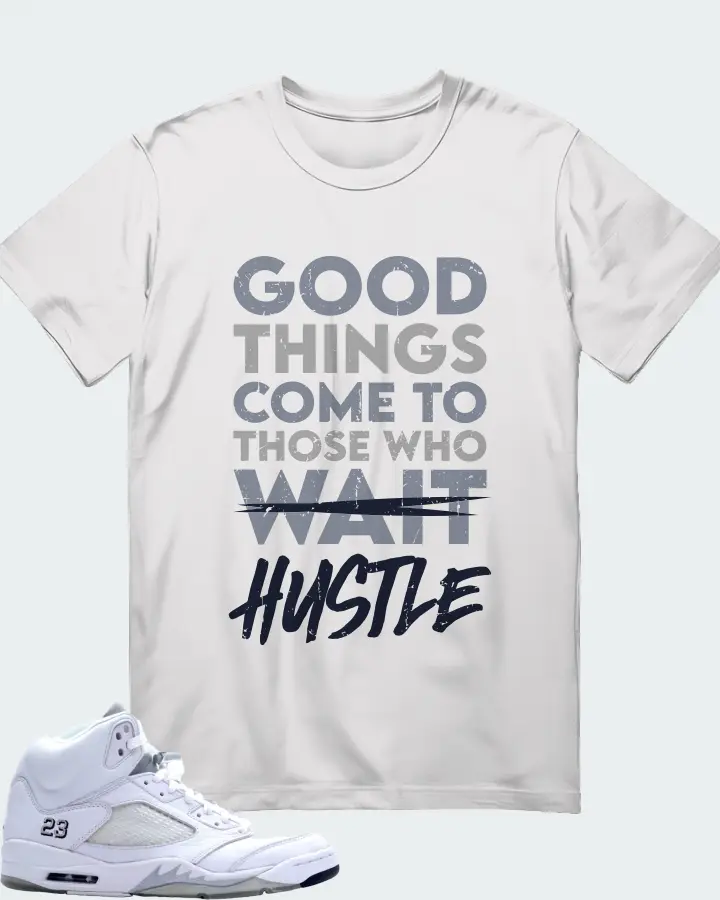 Jordan 5 Retro Sneaker Matching White Gildan T-Shirt - Good Things Come