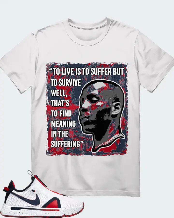 Nike PG 4 Sneaker Matching White Gildan T-Shirt - DMX Suffer Quote