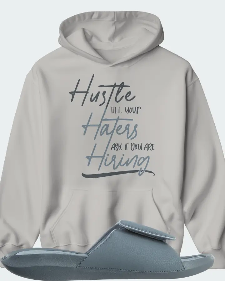 Jordan Hydro 6 Sneaker Matching Grey Hoodie - HUSTLE TILL YOUR HATERS ASK
