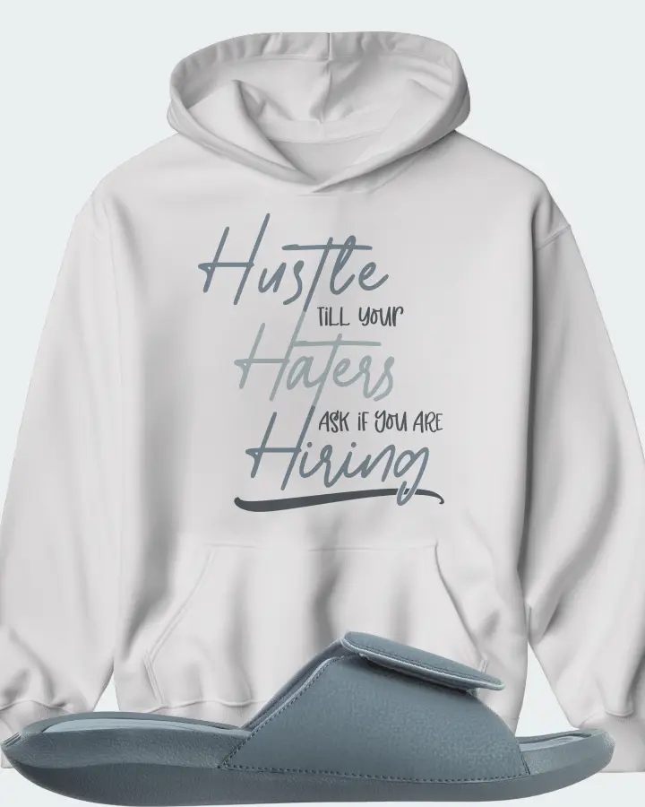 Jordan Hydro 6 Sneaker Matching White Hoodie - HUSTLE TILL YOUR HATERS ASK