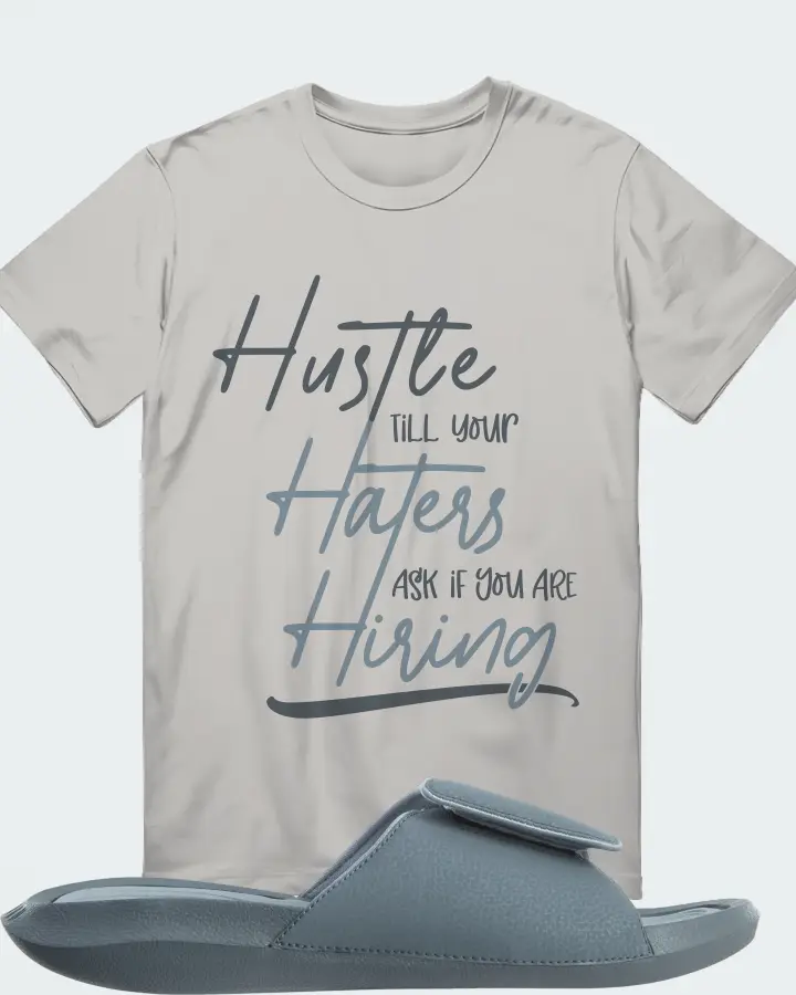 Jordan Hydro 6 Sneaker Matching Grey T-Shirt - HUSTLE TILL YOUR HATERS ASK