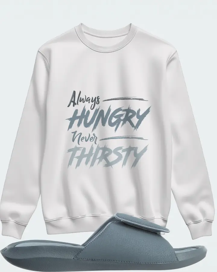 Jordan Hydro 6 Sneaker Matching White Sweatshirt - Always HUNGRY Never THIRSTY
