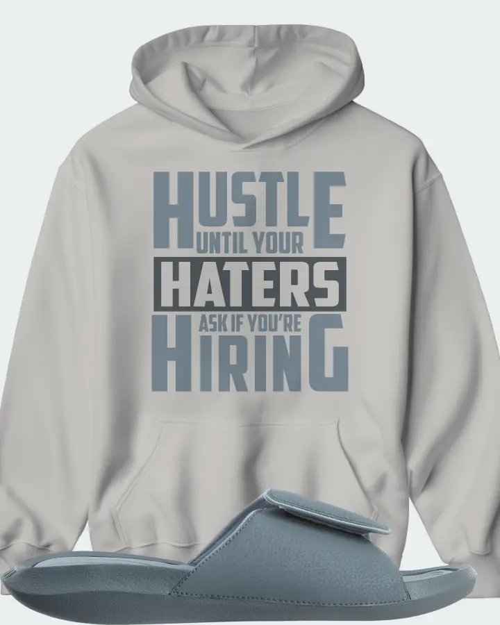 Jordan Hydro 6 Sneaker Matching Grey Hoodie - HUSTLE UNTIL YOUR HATERS