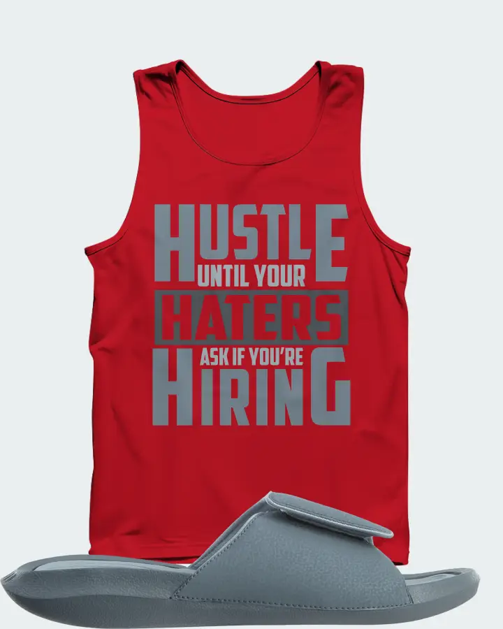 Jordan Hydro 6 Sneaker Matching Red Tank Top - HUSTLE UNTIL YOUR HATERS