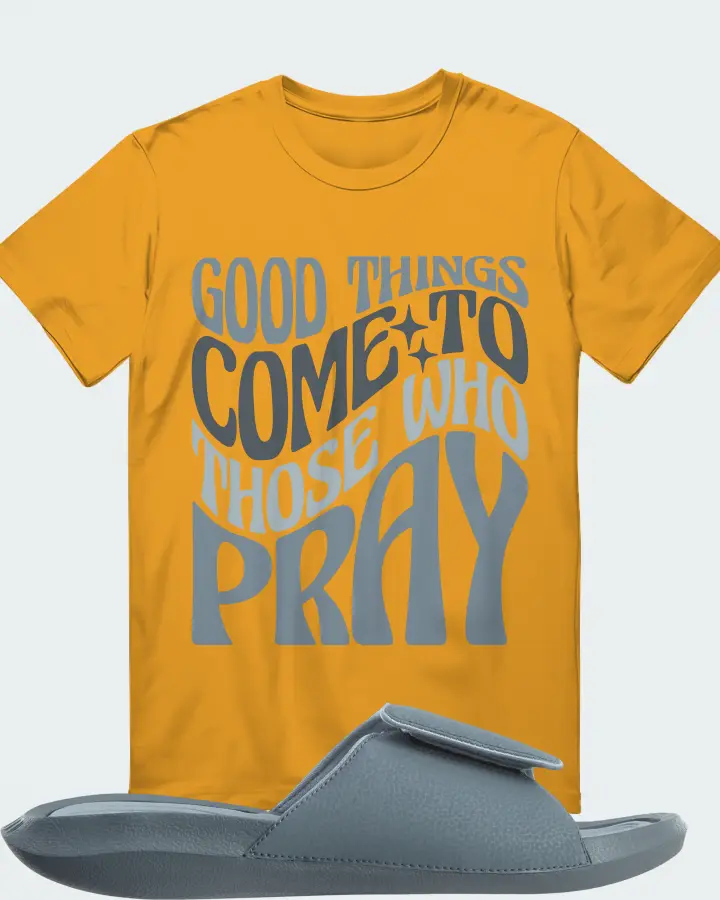 Jordan Hydro 6 Sneaker Matching Mustard T-Shirt - Good Things Come To Those Who Pray