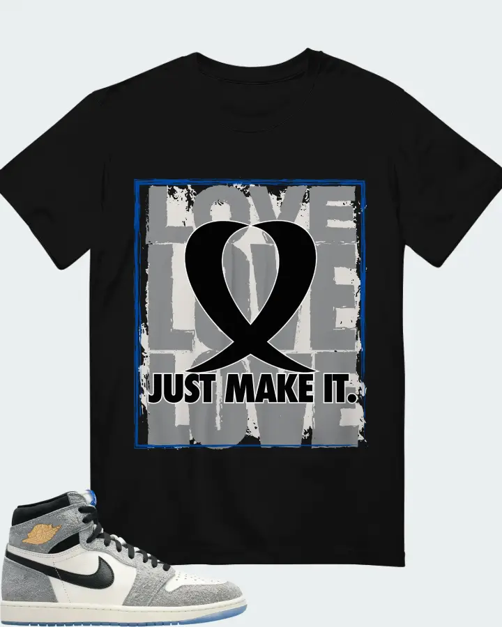 LOVE JUST MAKE IT