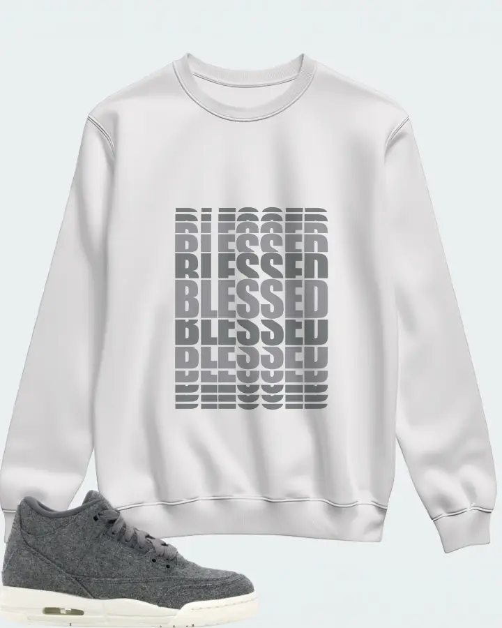 Jordan 3 Retro Sneaker Matching White Sweatshirt - BLESSED Many Times
