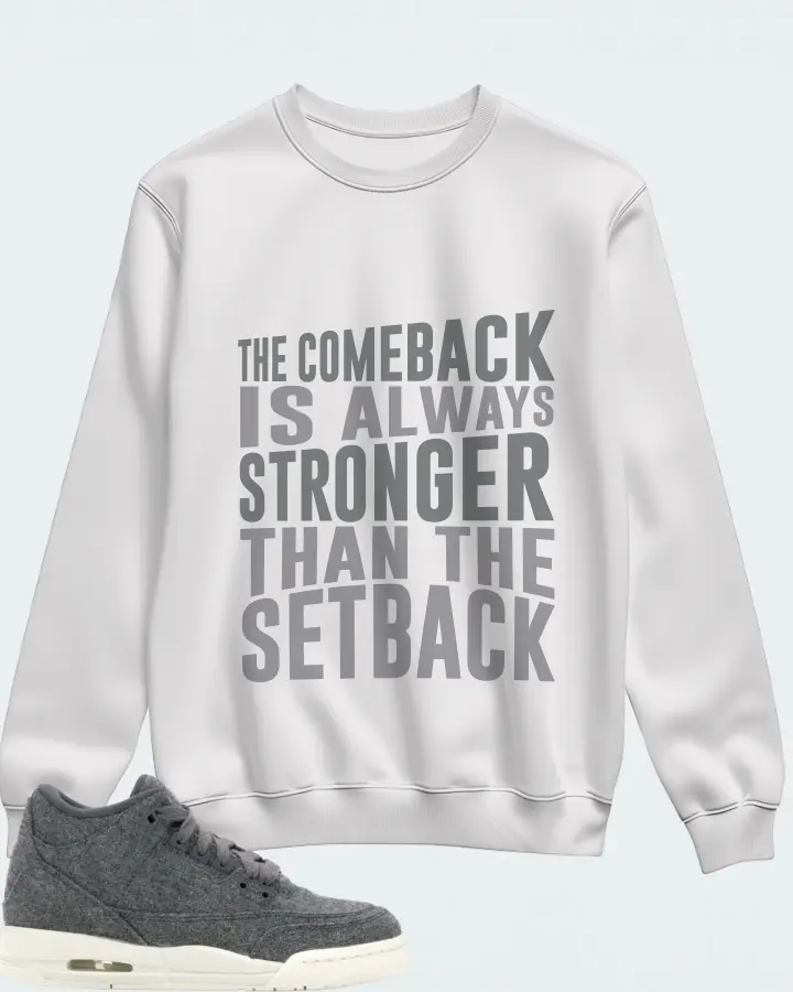 Jordan 3 Retro Sneaker Matching White Sweatshirt - The Comeback