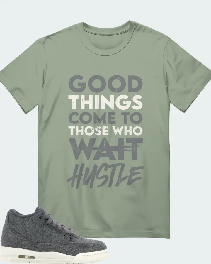 Jordan 3 Retro Sneaker Matching Sage T-Shirt - Good Things Come