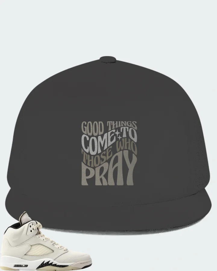 Jordan 5 Retro SE Sail Sneaker Matching Dark Grey Hat - Good Things Come To Those Who Pray