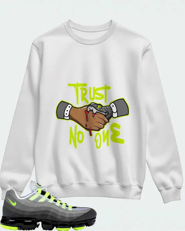 Nike Air VaporMax 95 Neon Sneaker Matching White Sweatshirt - Trust No One