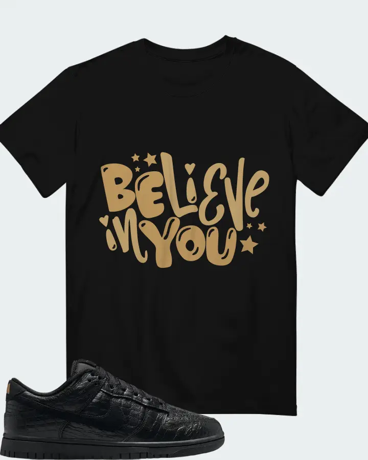 Believe in You